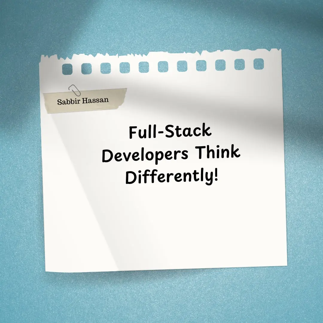 GenXSolution post: full-stack developers think differently